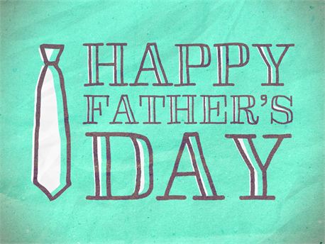 have a great father's day